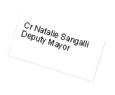 Cr Natalie Sangalli
Deputy Mayor
