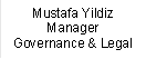 Mustafa Yildiz
Manager Governance & Legal
