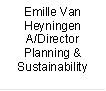 Emille Van Heyningen
A/Director
Planning &
Sustainability
