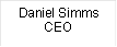 Daniel Simms
CEO
